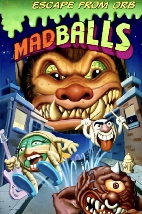 Постер: Madballs: Escape from Orb!