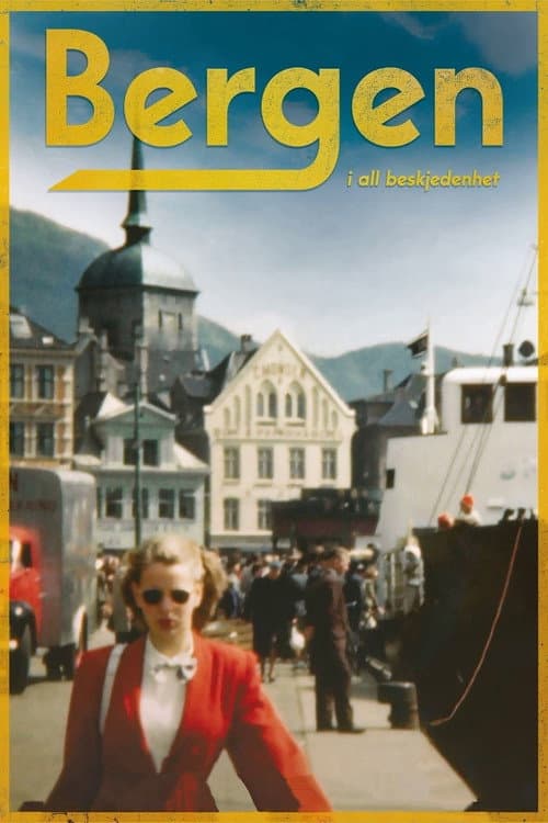 Постер: Bergen: i all beskjedenhet