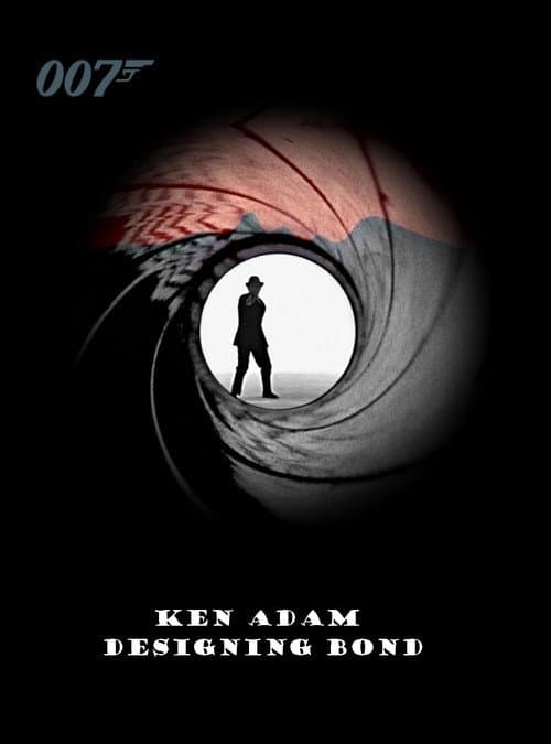 Постер: Ken Adam: Designing Bond