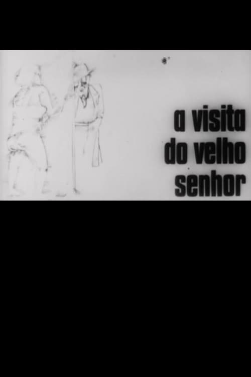 Постер: A Visita do Velho Senhor