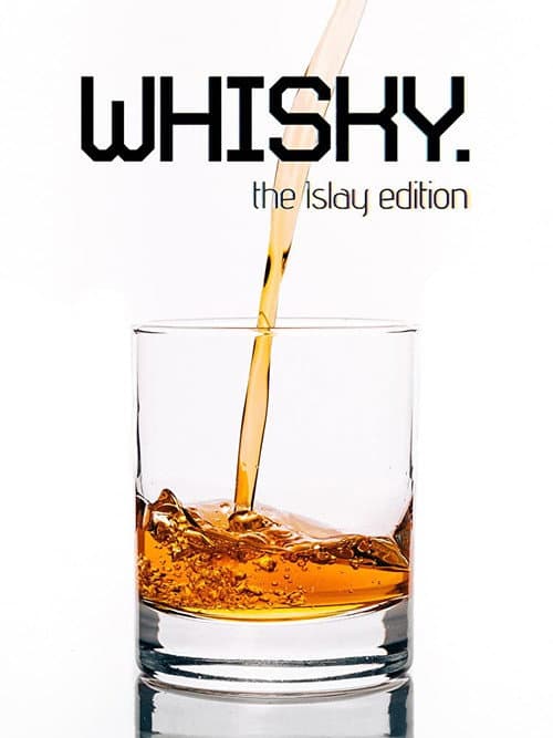 Постер: Whisky: The Islay Edition