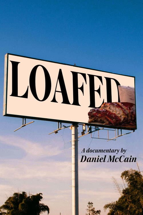 Постер: Loafed
