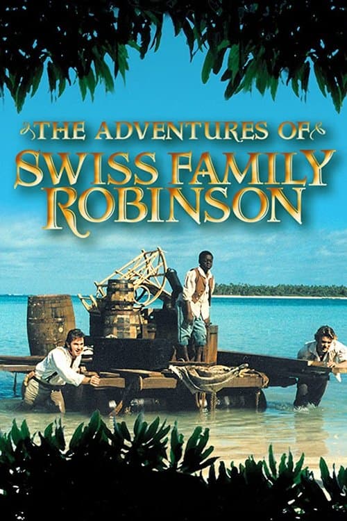 Постер: The Adventures of Swiss Family Robinson