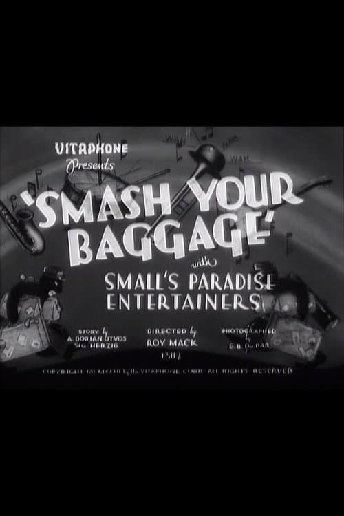 Постер: Smash Your Baggage