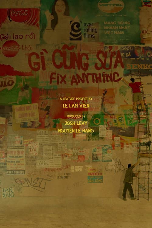 Постер: GÌ CŨNG SỬA