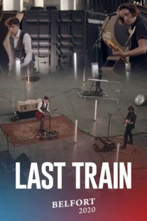 Постер: Last Train pour Belfort