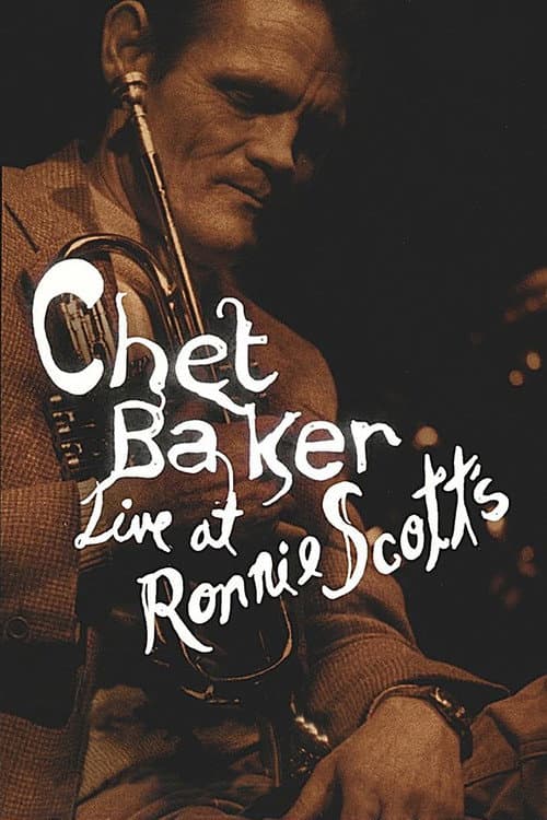Постер: Chet Baker Live at Ronnie Scott's