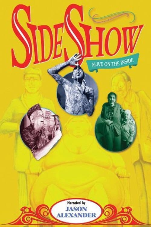 Постер: Sideshow: Alive on the Inside