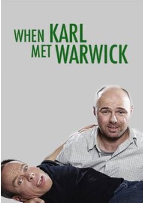 Постер: When Karl Met Warwick