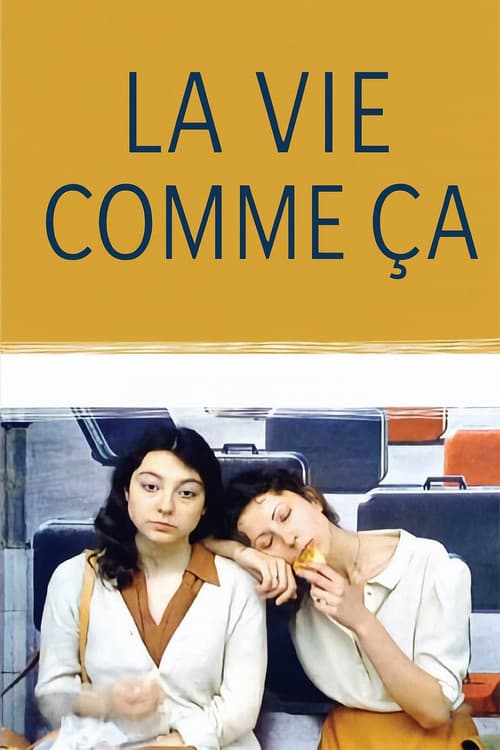 Постер: La Vie comme ça