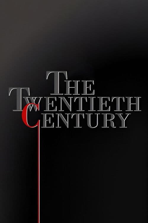 Постер: The Twentieth Century