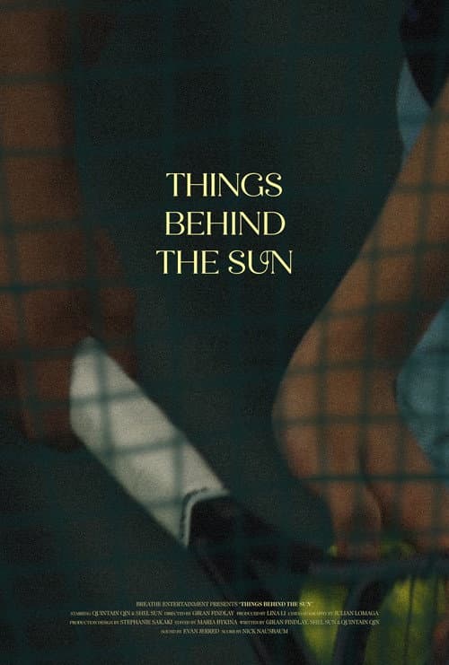 Постер: Things Behind the Sun