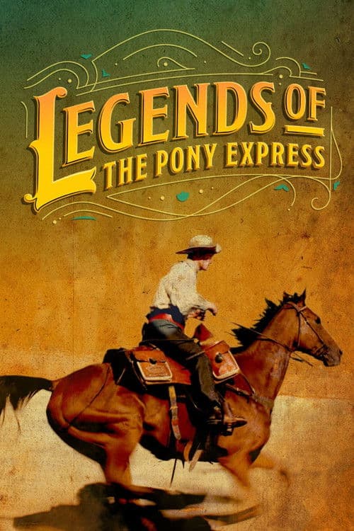 Постер: Legends of the Pony Express