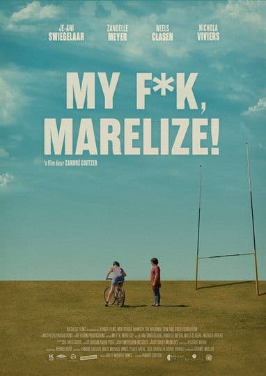 Постер: My F*k, Marelize!