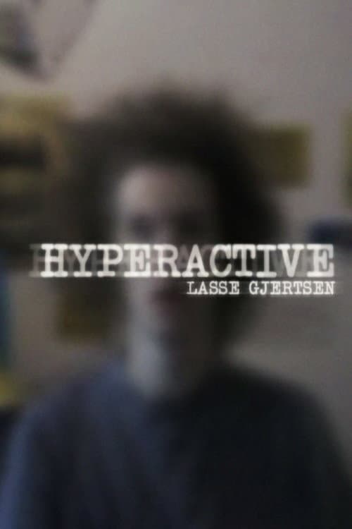 Постер: Hyperactive