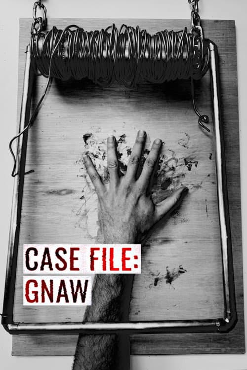 Постер: CASE FILE: GNAW