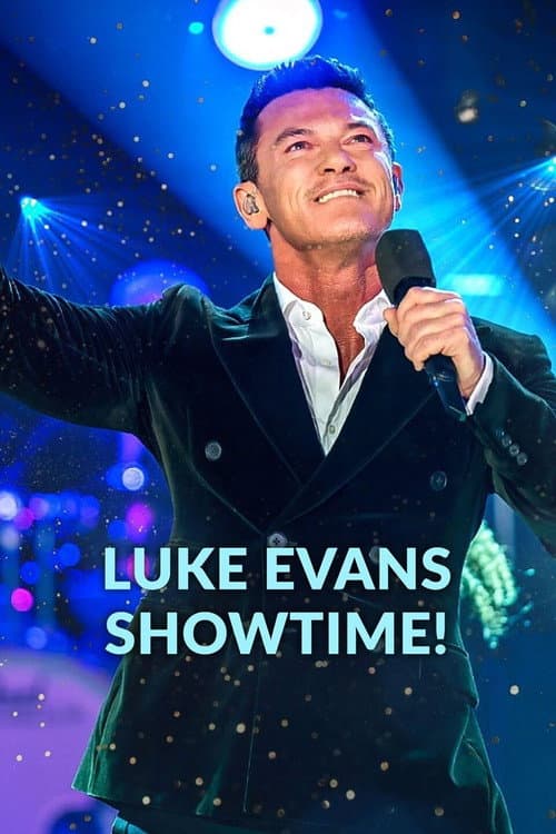 Постер: Luke Evans: Showtime!