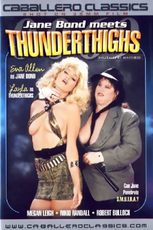 Постер: Jane Bond Meets Thunderthighs