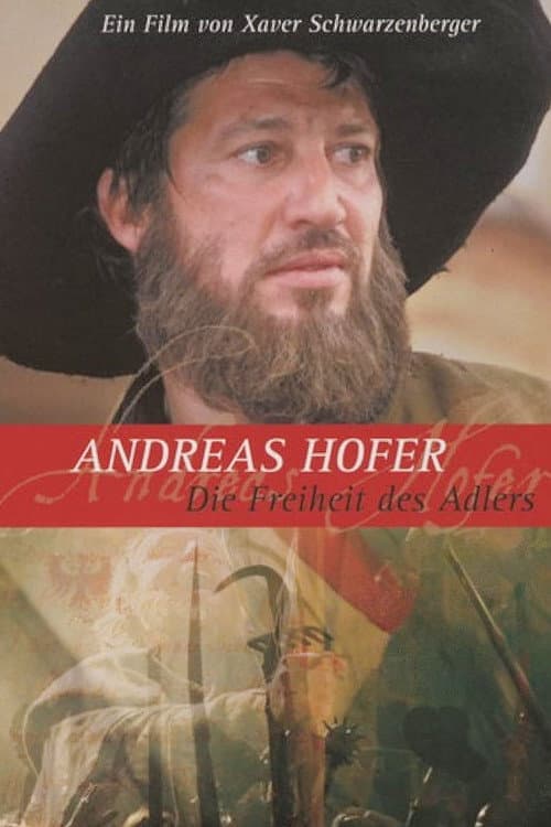 Постер: Andreas Hofer - Die Freiheit des Adlers