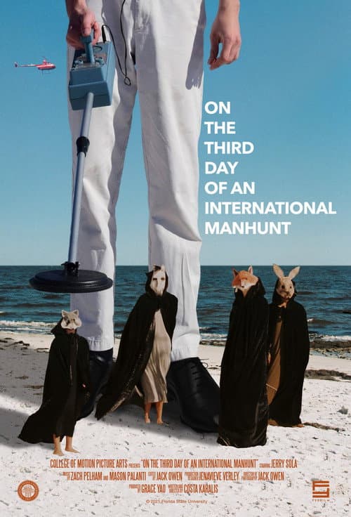Постер: On The Third Day Of An International Manhunt