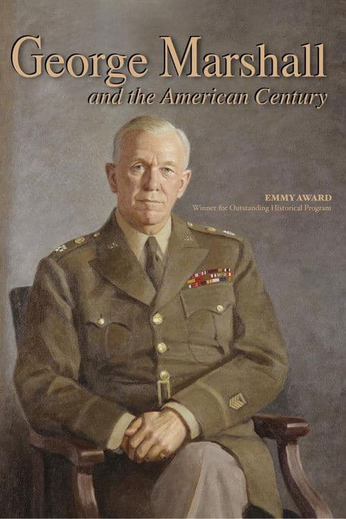 Постер: George Marshall and the American Century