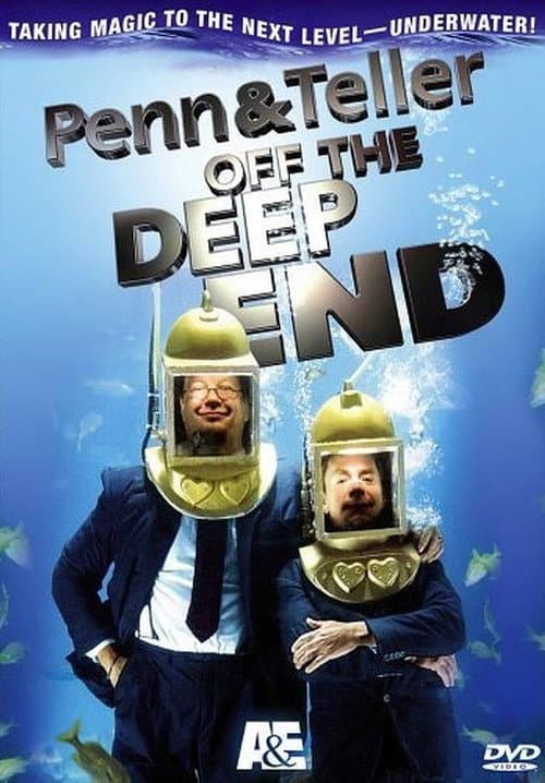 Постер: Penn & Teller: Off the Deep End
