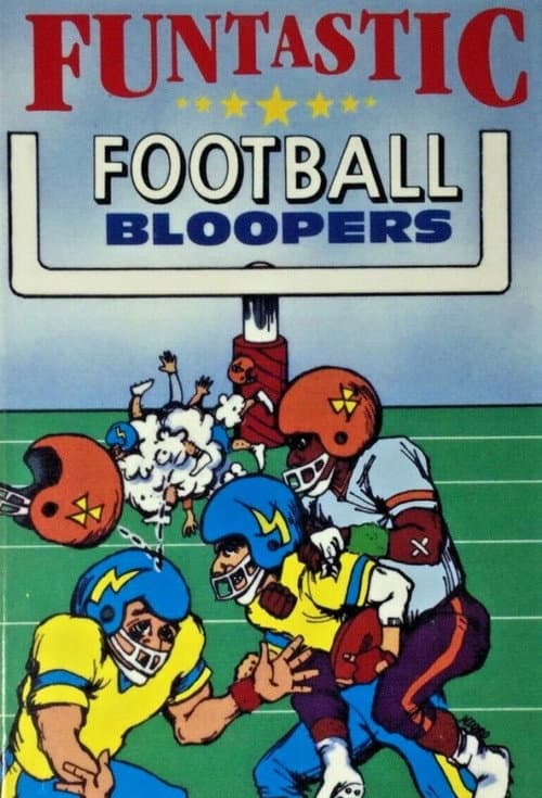 Постер: Funtastic Football Bloopers