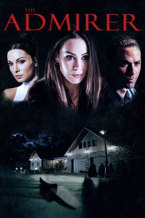 Постер: The Admirer