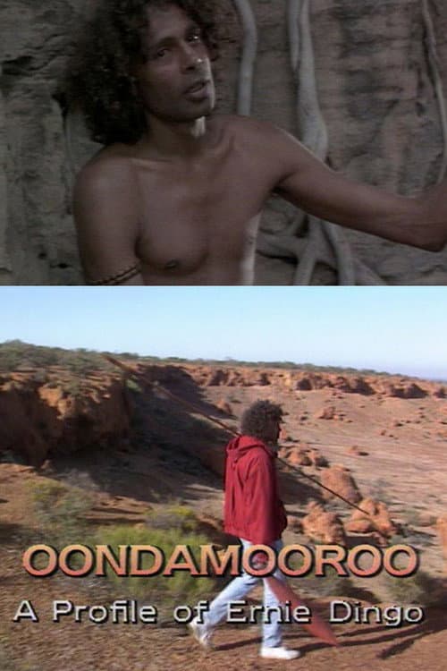 Постер: Oondamooroo: A Profile of Ernie Dingo