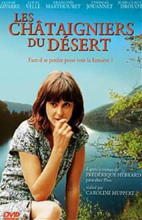 Постер: Les Châtaigniers du désert