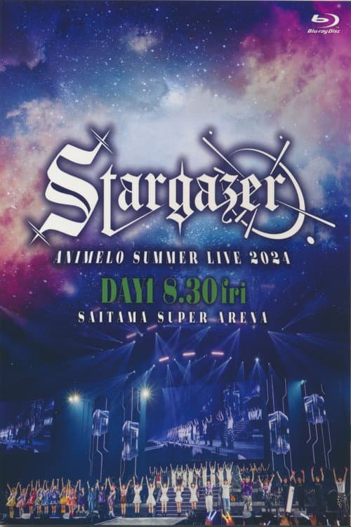 Постер: Animelo Summer Live 2024 -Stargazer- 8/30