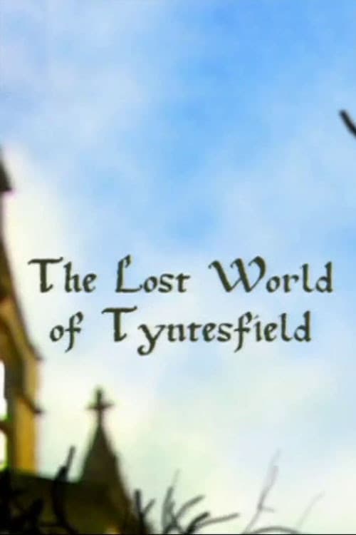 Постер: The Lost World of Tyntesfield