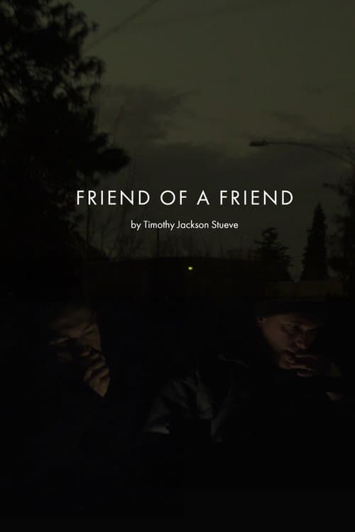 Постер: Friend of a Friend