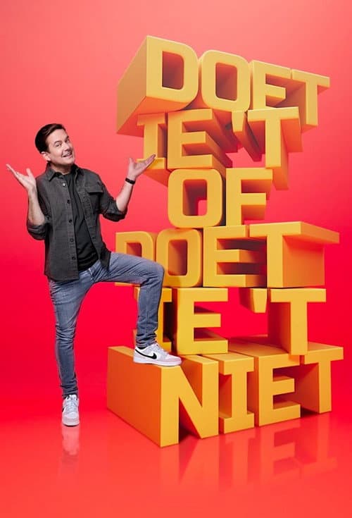 Постер: Doet-ie ‘t of doet-ie ‘t niet