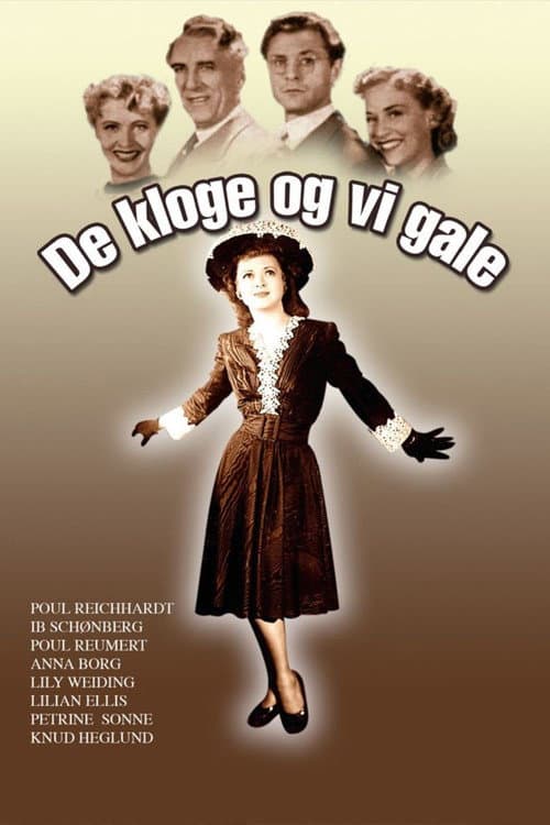 Постер: De kloge og vi gale