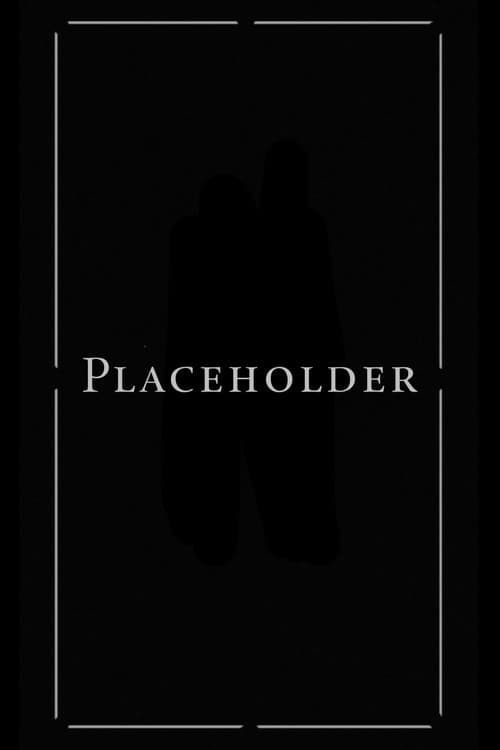 Постер: Placeholder