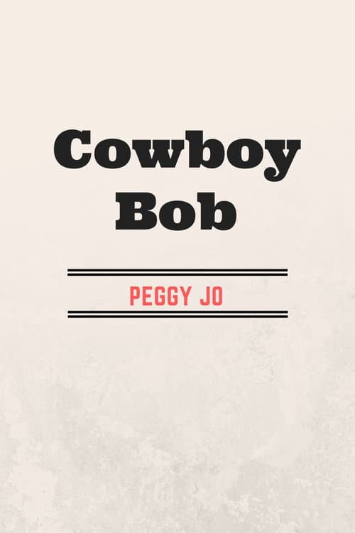 Постер: Cowboy Bob