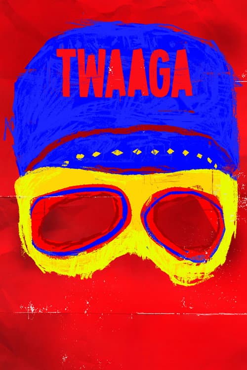 Постер: Twaaga