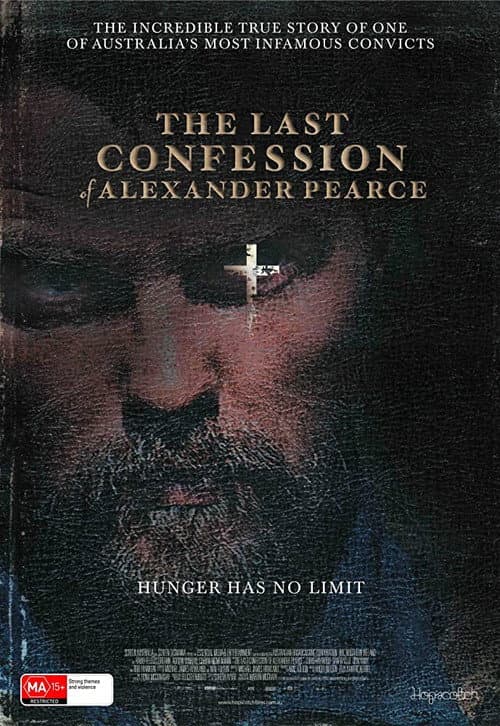 Постер: The Last Confession of Alexander Pearce