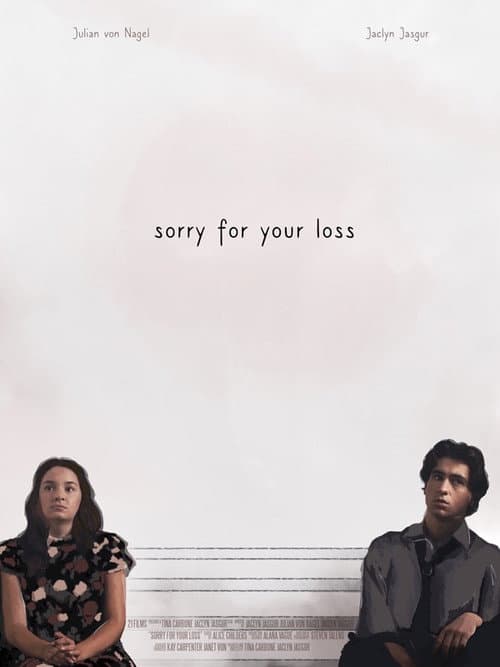 Постер: Sorry for Your Loss