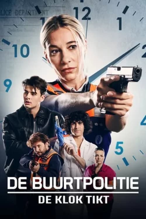 Постер: De Buurtpolitie: De Klok Tikt