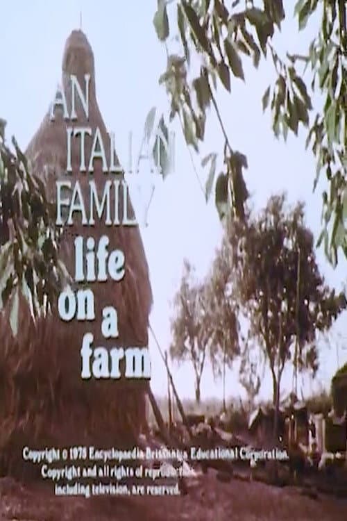 Постер: An Italian Family: Life on a Farm
