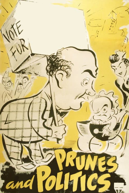 Постер: Prunes and Politics
