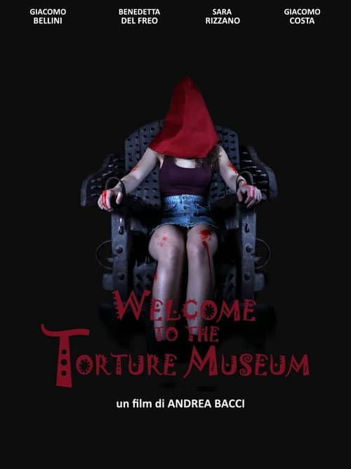 Постер: Welcome to the Torture Museum