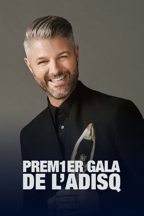 Постер: Le Premier Gala de l'ADISQ