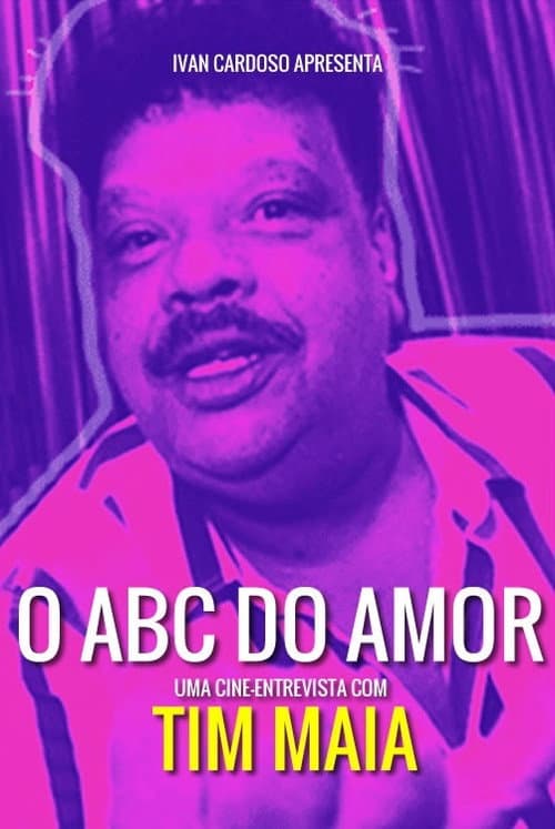 Постер: O ABC do Amor de Tim Maia