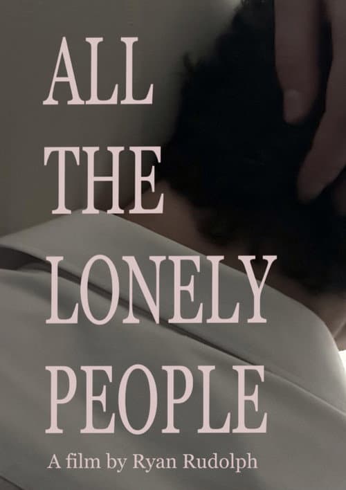 Постер: All The Lonely People