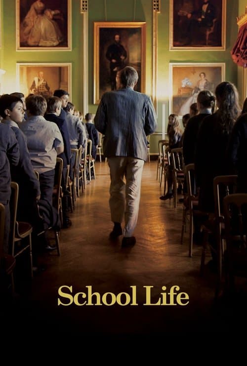 Постер: School Life