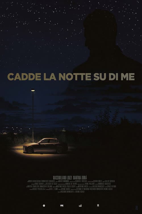 Постер: Cadde la notte su di me