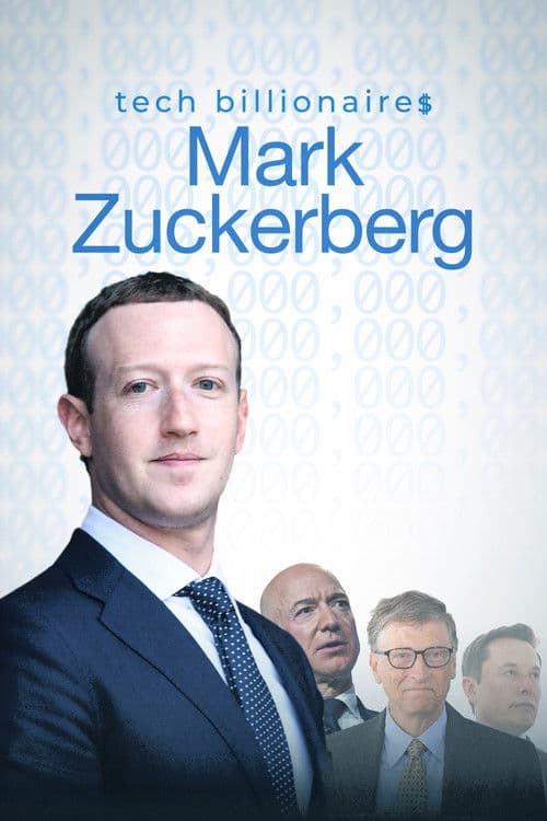 Постер: Tech Billionaires: Mark Zuckerberg